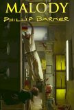 Malody, Phillip Barker, 2012