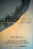Petropolis, Peter Mettler, 2009